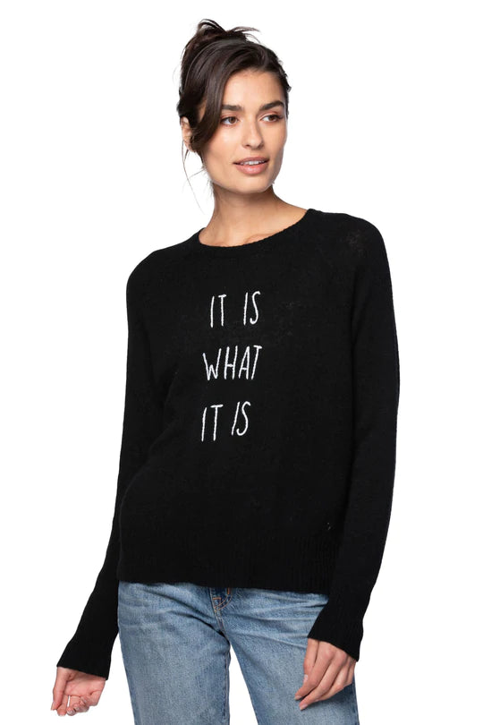 It Is What It Is Cashmere Sweater