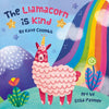 Llamacorn is kind (board book)